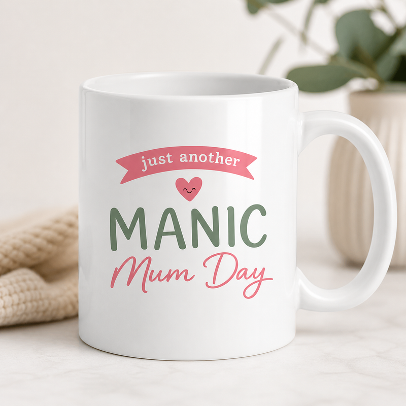 Manic Mum Day White Coffee Mug