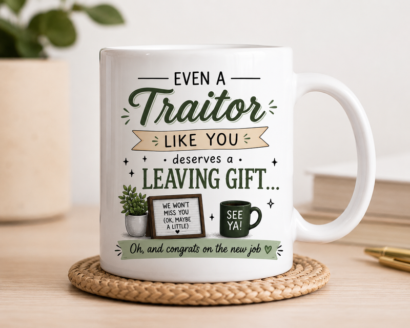 Traitor Mug White Coffee Mug
